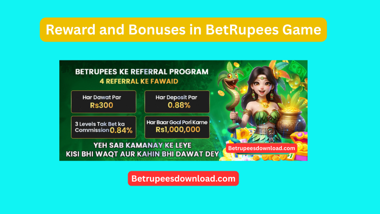 Rewards and bonuses in betrupees Game