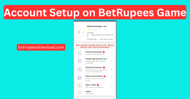Account Setup on BetRupees Game